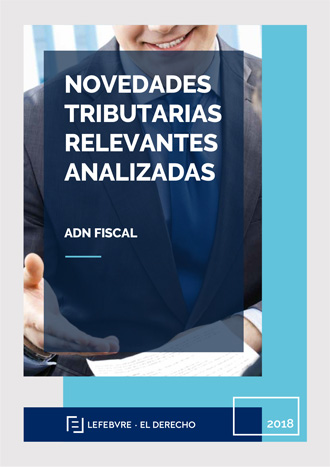 Novedades tributarias relevantes analizadas