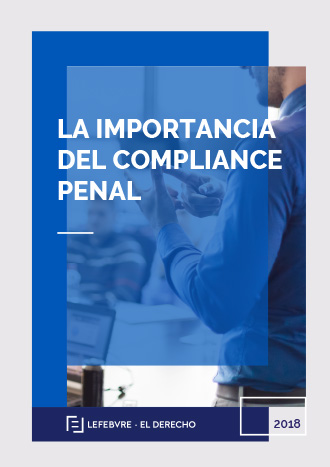 La importancia del Compliance Penal 