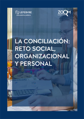 La conciliación: reto social, organizacional y personal.