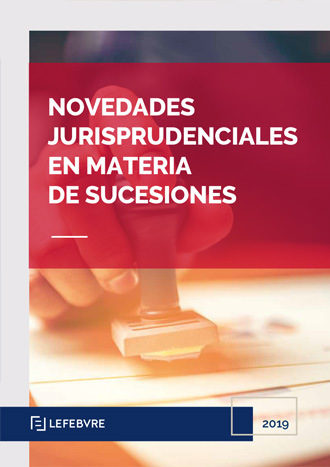 Novedades Jurisprudenciales en materia de sucesiones