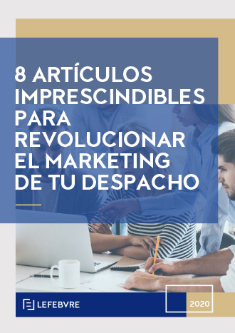 8 artículos imprescindibles para revolucionar el marketing de tu despacho