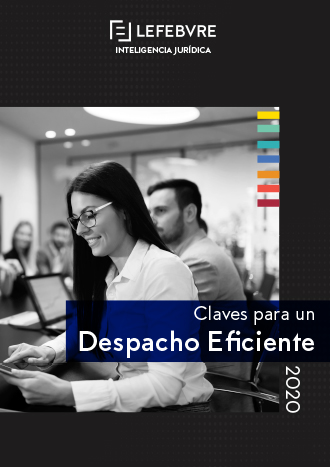 Claves para un Despacho Eficiente 2020