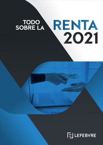 Todo sobre la Renta 2021