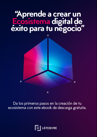 Aprende a crear un Ecosistema digital de éxito para tu negocio