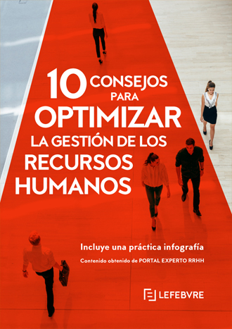 10 Consejos para optimizar la gestión de los Recurso Humanos