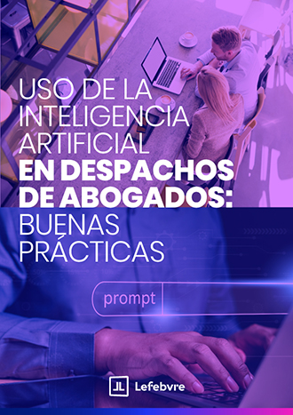 Uso de la inteligencia artificial para abogados: buenas prácticas