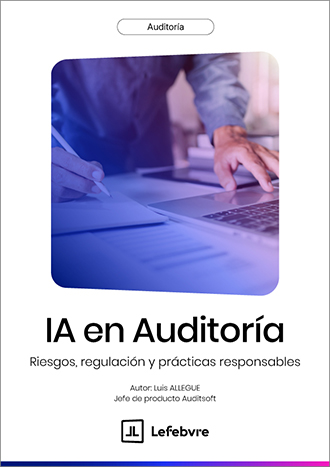 IA en Auditoría. Riesgos, regulación y prácticas responsables
