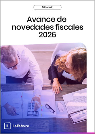 Avance de Novedades Fiscales 2026