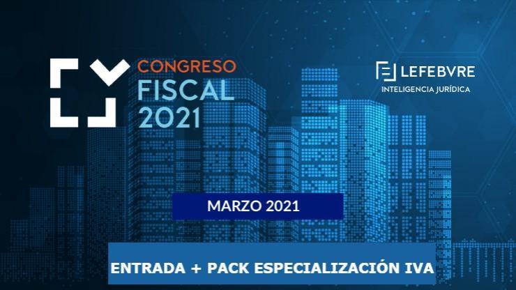 Congreso Fiscal 2021 + Pack especialización IVA